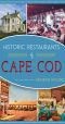 [American Palate 01] • Historic Restaurants of Cape Cod